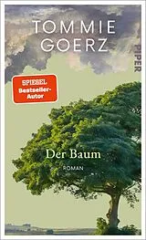Fester Einband Der Baum von Tommie Goerz