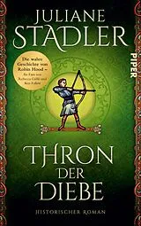 Fester Einband Thron der Diebe von Juliane Stadler