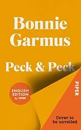 Fester Einband Peck & Peck (English Edition) von Bonnie Garmus