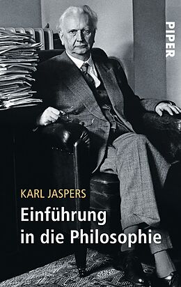 Kartonierter Einband Einführung in die Philosophie von Karl Jaspers