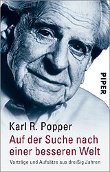 Kartonierter Einband Auf der Suche nach einer besseren Welt von Karl R. Popper