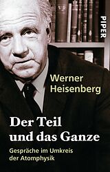 Kartonierter Einband Der Teil und das Ganze von Werner Heisenberg