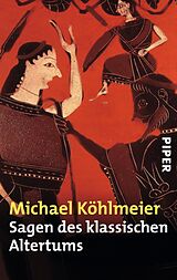 Kartonierter Einband Sagen des klassischen Altertums von Michael Köhlmeier