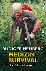 Kartonierter Einband Medizin Survival von Rüdiger Nehberg