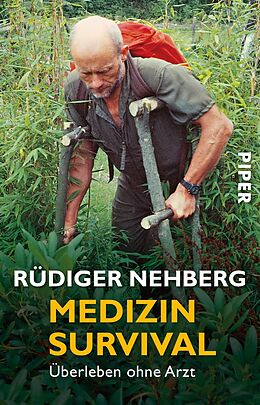 Kartonierter Einband Medizin Survival von Rüdiger Nehberg