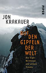 Kartonierter Einband Auf den Gipfeln der Welt von Jon Krakauer