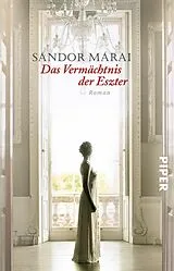 Kartonierter Einband Das Vermächtnis der Eszter von Sándor Márai