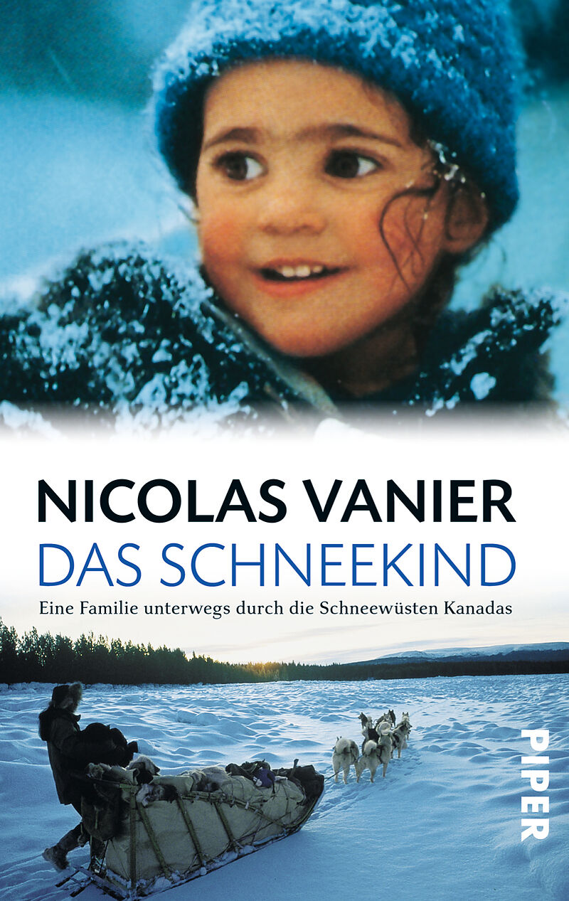 Das Schneekind Nicolas Vanier Buch kaufen exlibris.ch