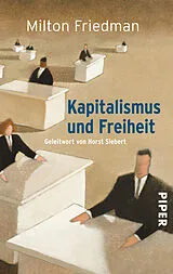 Kartonierter Einband Kapitalismus und Freiheit von Milton Friedman