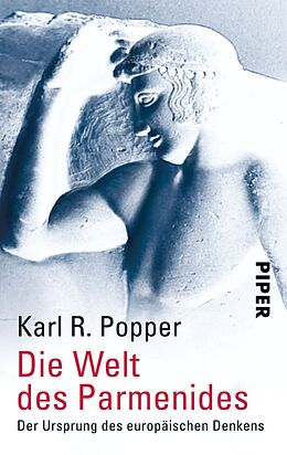 Kartonierter Einband Die Welt des Parmenides von Karl R. Popper