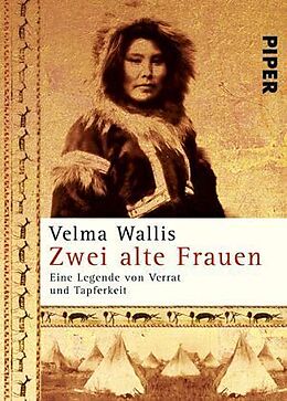 Fester Einband Zwei alte Frauen von Velma Wallis