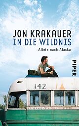 Kartonierter Einband In die Wildnis von Jon Krakauer