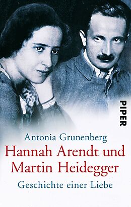 Kartonierter Einband Hannah Arendt und Martin Heidegger von Antonia Grunenberg
