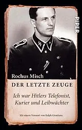 Kartonierter Einband (Kt) Der letzte Zeuge von Rochus Misch