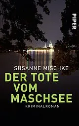 Kartonierter Einband Der Tote vom Maschsee von Susanne Mischke