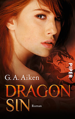 Kartonierter Einband Dragon Sin von G. A. Aiken