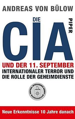 Kartonierter Einband Die CIA und der 11. September von Andreas von Bülow