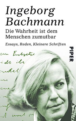 Kartonierter Einband Die Wahrheit ist dem Menschen zumutbar von Ingeborg Bachmann