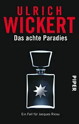 Kartonierter Einband Das achte Paradies von Ulrich Wickert