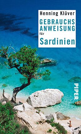 Kartonierter Einband Gebrauchsanweisung für Sardinien von Henning Klüver
