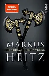 Kartonierter Einband Der Triumph der Zwerge von Markus Heitz