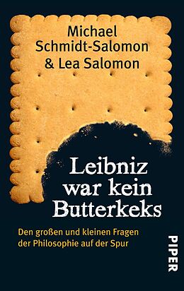 Kartonierter Einband Leibniz war kein Butterkeks von Michael Schmidt-Salomon