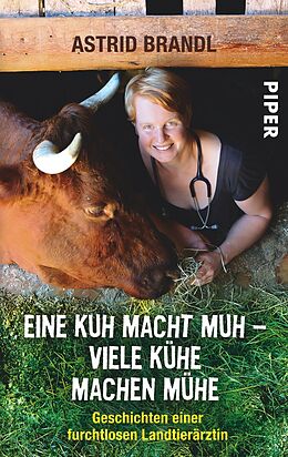 Kartonierter Einband Eine Kuh macht muh  viele Kühe machen Mühe von Astrid Brandl