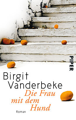 Kartonierter Einband Die Frau mit dem Hund von Birgit Vanderbeke