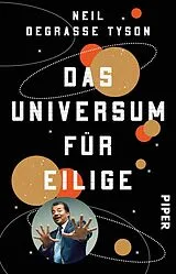 Kartonierter Einband Das Universum für Eilige von Neil deGrasse Tyson