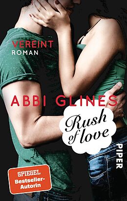 Taschenbuch Rush of Love  Vereint von Abbi Glines