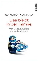 Kartonierter Einband Das bleibt in der Familie von Sandra Konrad