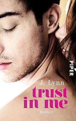 Kartonierter Einband Trust in Me von J. Lynn
