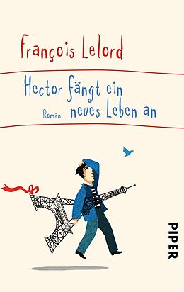 Kartonierter Einband Hector fängt ein neues Leben an von François Lelord