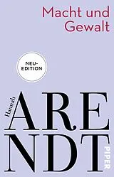 Kartonierter Einband Macht und Gewalt von Hannah Arendt