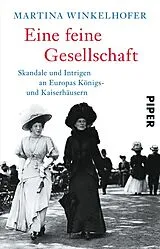 Kartonierter Einband Eine feine Gesellschaft von Martina Winkelhofer