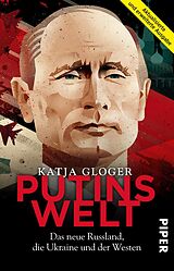 Kartonierter Einband Putins Welt von Katja Gloger