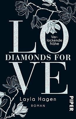 Kartonierter Einband Diamonds For Love  Verlockende Nähe von Layla Hagen