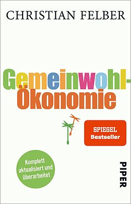 Kartonierter Einband Gemeinwohl-Ökonomie von Christian Felber
