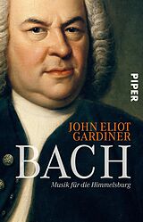 Kartonierter Einband Bach von John Eliot Gardiner