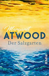 Kartonierter Einband Der Salzgarten von Margaret Atwood