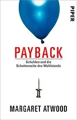 Kartonierter Einband Payback von Margaret Atwood