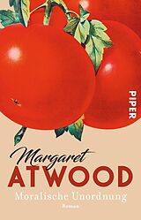 Kartonierter Einband Moralische Unordnung von Margaret Atwood