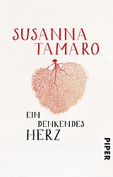 Kartonierter Einband Ein denkendes Herz von Susanna Tamaro