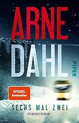 Kartonierter Einband Sechs mal zwei von Arne Dahl