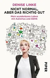 Kartonierter Einband Nicht normal, aber das richtig gut von Denise Linke