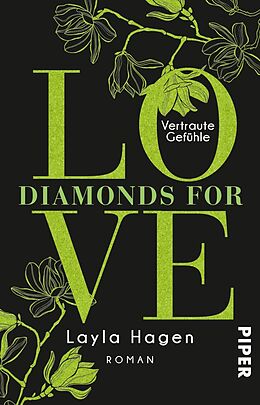Kartonierter Einband Diamonds For Love  Vertraute Gefühle von Layla Hagen