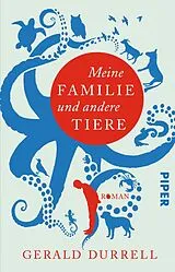 Kartonierter Einband Meine Familie und andere Tiere von Gerald Durrell