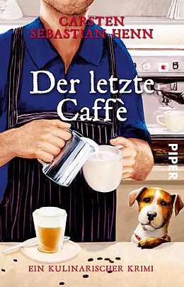 Kartonierter Einband Der letzte Caffè von Carsten Sebastian Henn