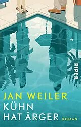 Kartonierter Einband Kühn hat Ärger von Jan Weiler