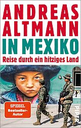 Kartonierter Einband In Mexiko von Andreas Altmann